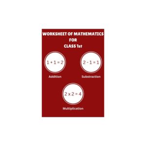 Maths Worksheets For Class 1st | Best For Home Practice | Students | Learning Ideas