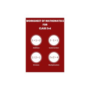 Maths Worksheets For Class 3rd | Best For Home Practice | Students | Learning Ideas