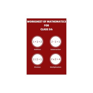 Maths Worksheets For Class 5th | Best For Home Practice | Students | Learning Ideas